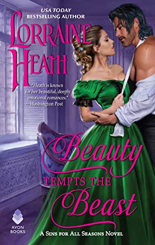 Beauty Tempts the Beast: A Sins for All Seasons Novel (Sins for All Seasons, 6, Band 6) von Avon Books
