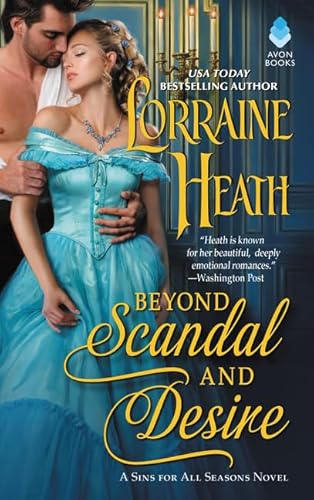 Beyond Scandal and Desire: A Sins for All Seasons Novel (Sins for All Seasons, 1, Band 1)