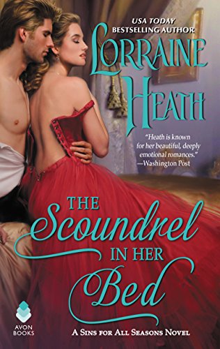 The Scoundrel in Her Bed: A Sin for All Seasons Novel (Sins for All Seasons, 3, Band 3) von Avon Books