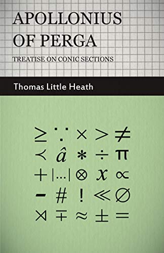 Apollonius of Perga - Treatise on Conic Sections von Carruthers Press