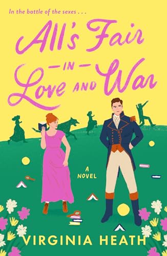 All's Fair in Love and War: A Novel (Miss Prentice's Protegees, 1)