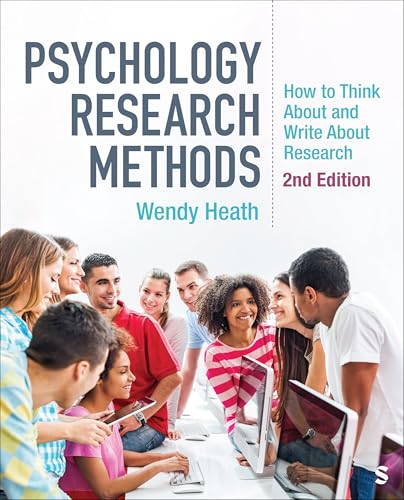 Psychology Research Methods: How to Think about and Write about Research Psychology Research Methods: How to Think about and Write about Research von SAGE Publications Inc