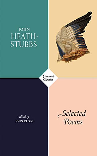 Selected Poems (Carcanet Classics) von Carcanet Press