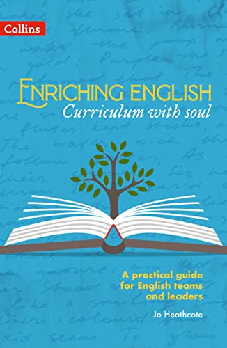 Enriching English: Curriculum with soul von Collins