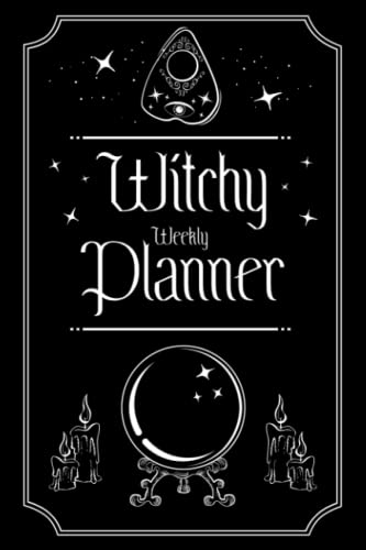 Witchy Weekly Planner: Journal Planner to Plan your Magical Week von Independently published