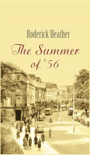 The Summer of '56 von New Generation Publishing