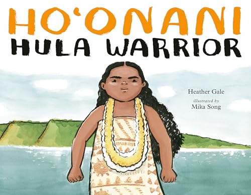 Ho'onani: Hula Warrior von Tundra Books