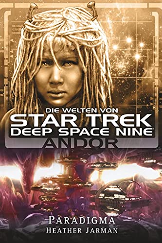 Star Trek - Die Welten von Deep Space Nine 2: Andor - Paradigma von Cross Cult