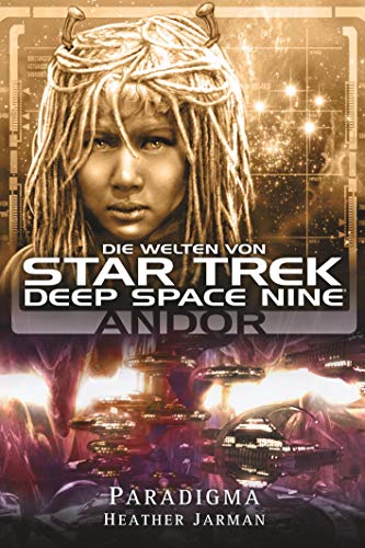 Star Trek - Die Welten von Deep Space Nine 2: Andor - Paradigma von Cross Cult