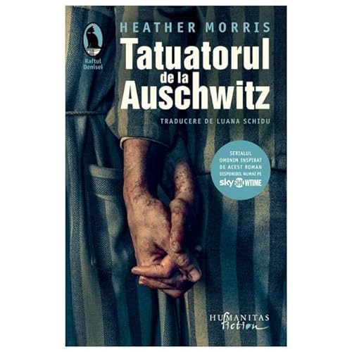 Tatuatorul De La Auschwitz von Humanitas Fiction