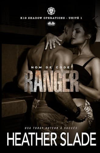 Nom de code : Ranger: K19 Shadow Operation - Unité 1 von Tektime