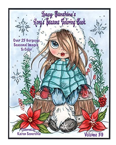 Lacy Sunshine's Rory's Seasons Coloring Book: Rory Sweet Urchin Celebrates Winter Spring Summer Fall Coloring All Ages Volume 39 (Lacy Sunshine's Coloring Books, Band 39) von Createspace Independent Publishing Platform