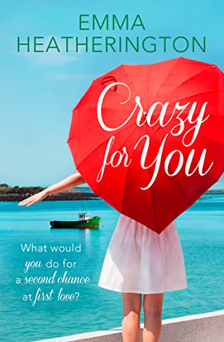 Crazy For You: Fall in love with this laugh-out-loud romcom set in Ireland this Christmas! (Harperimpulse Contemporary Romance) von One More Chapter