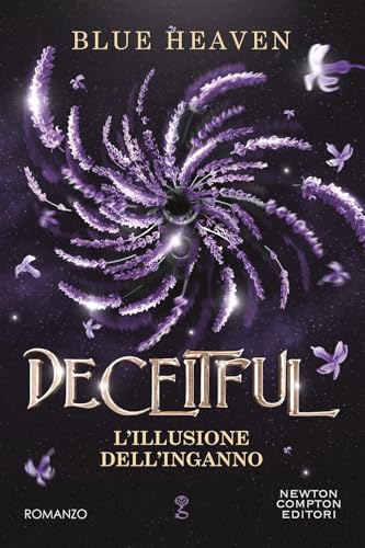 Deceitful. L'illusione dell'inganno (Anagramma) von Newton Compton Editori