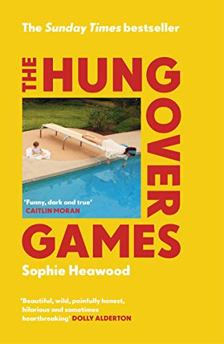 The Hungover Games: The gloriously funny Sunday Times bestselling memoir of motherhood von Vintage