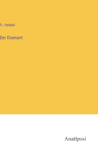 Der Diamant