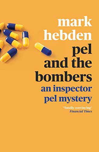 Pel and the Bombers (The Inspector Pel Mystery series, Band 6) von Farrago