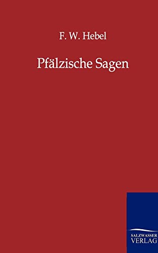 Pfälzische Sagen von Salzwasser-Verlag GmbH