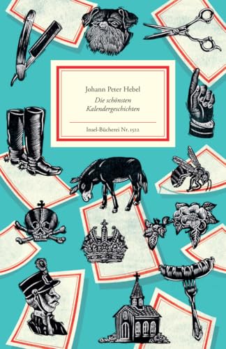 Die schönsten Kalendergeschichten (Insel-Bücherei) von Insel Verlag
