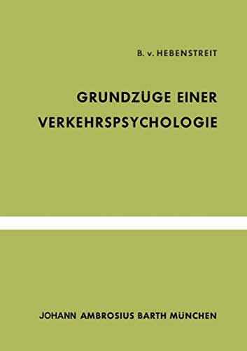 Grundzüge Einer Verkehrspsychologie