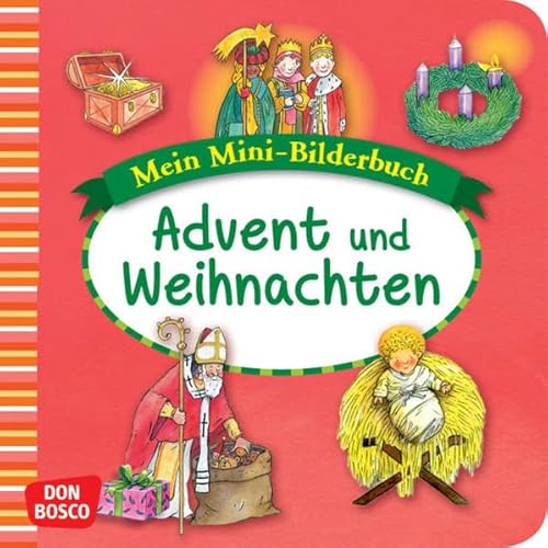 Advent und Weihnachten. Mini-Bilderbuch: Mein Mini-Bilderbuch zur Glaubenswelt (Mini-Bilderbuch Glaubenswelt)