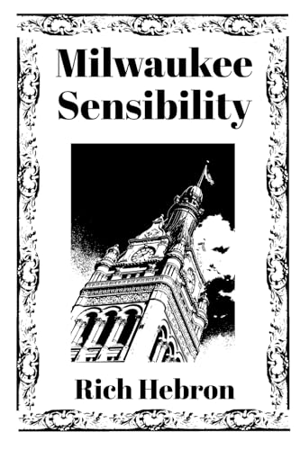 Milwaukee Sensibility von Blue Byron Books