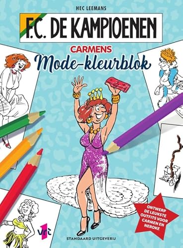 Carmens Mode-kleurblok (F.C. De Kampioenen, 1) von SU Kids & Digits