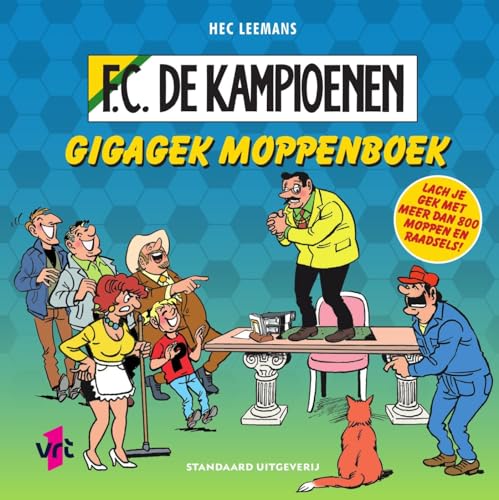 Gigagek moppenboek (FC De Kampioenen) von SU Kids & Digits