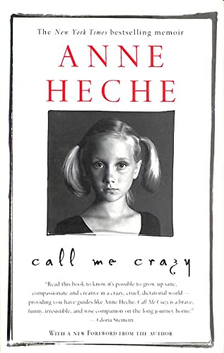 Call Me Crazy: A Memoir
