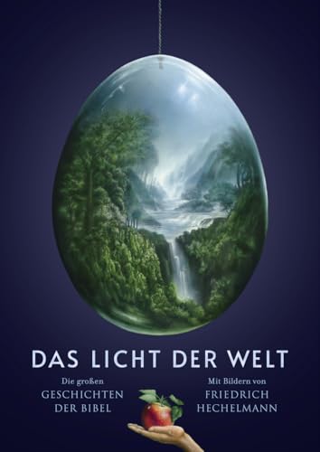 Das Licht der Welt: Die großen Geschichten der Bibel von Thiele & Brandstätter Verlag