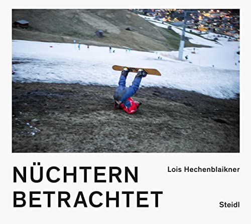 Nüchtern betrachtet von Steidl Verlag