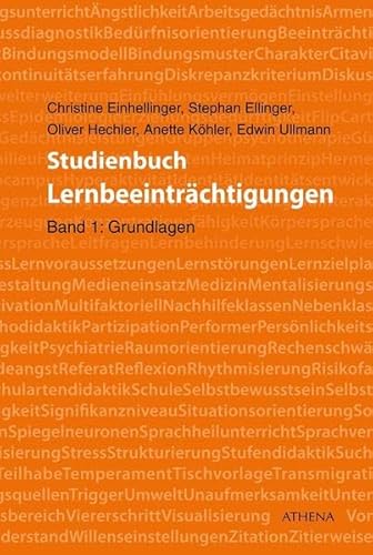 Studienbuch Lernbeeinträchtigungen: Band 1: Grundlagen (Lehren und Lernen mit behinderten Menschen)