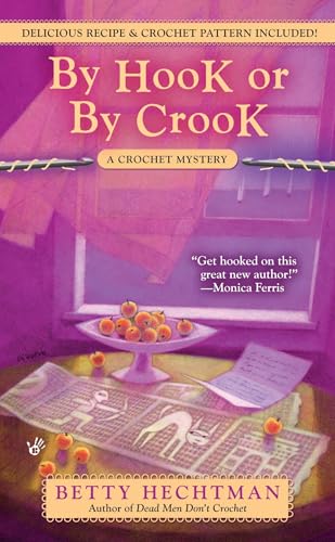 By Hook or by Crook: A Crochet Mystery