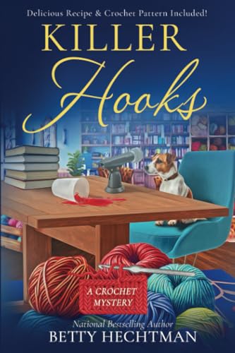 Killer Hooks (Crochet Mystery, Band 15) von Kindle Direct Publishing
