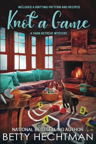 Knot a Game: A Yarn Retreat Mystery #9 von Beyond the Page Publishing