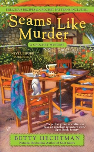 Seams Like Murder (A Crochet Mystery, Band 10)