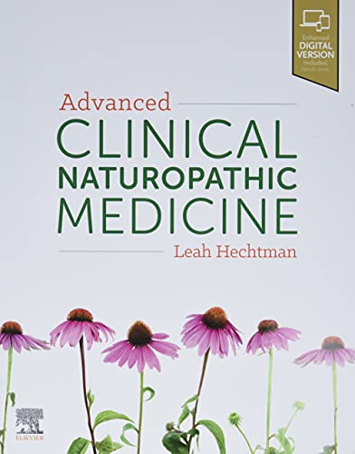Advanced Clinical Naturopathic Medicine von Elsevier