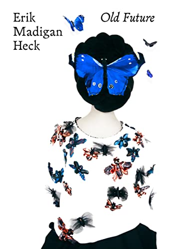 Erik Madigan Heck: Old Future von Thames & Hudson