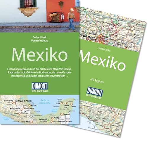 DuMont Reise-Handbuch Reiseführer Mexiko: mit Extra-Reisekarte: mit Extra-Reisekarte. Entdeckungsreisen im Land der Azteken und Maya: von Mexiko-Stadt ... Regenwald und zu den karibischen Trumstränden