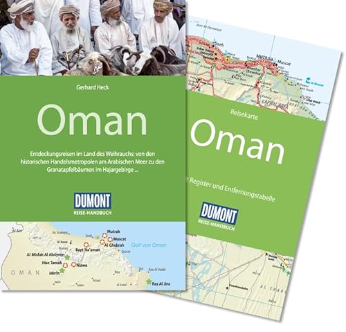 DuMont Reise-Handbuch Reiseführer Oman: mit Extra-Reisekarte: Entdeckungsreisen im Land des Weihrauchs: von den historischen Handelsmetropolen am ... im Hajargebirge .... Mit Extra-Reisekarte