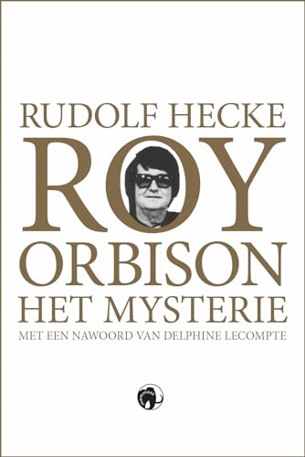 Roy Orbison: het mysterie von Mammoet