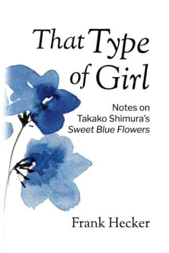 That Type of Girl: Notes on Takako Shimura’s Sweet Blue Flowers