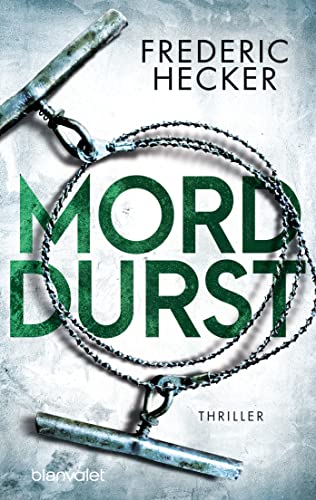 Morddurst: Thriller (Fuchs & Schuhmann, Band 3)