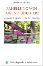 Erhellung von Tugend und Herz: Schönheit in der Lehre des Buddha