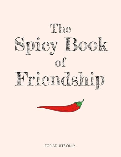 The Spicy Book of Friendship von Book on Demand