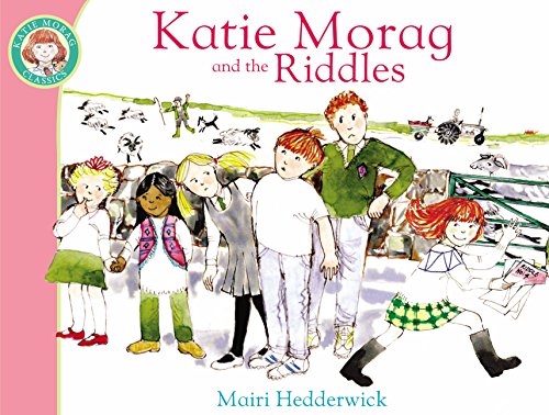 Katie Morag And The Riddles: Volume 10 (Katie Morag, 6)