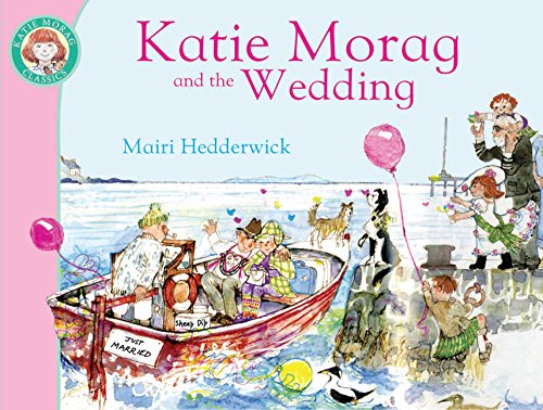 Katie Morag and the Wedding (Katie Morag, 5)