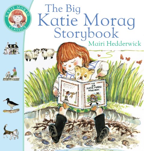 The Big Katie Morag Storybook (Katie Morag, 9)