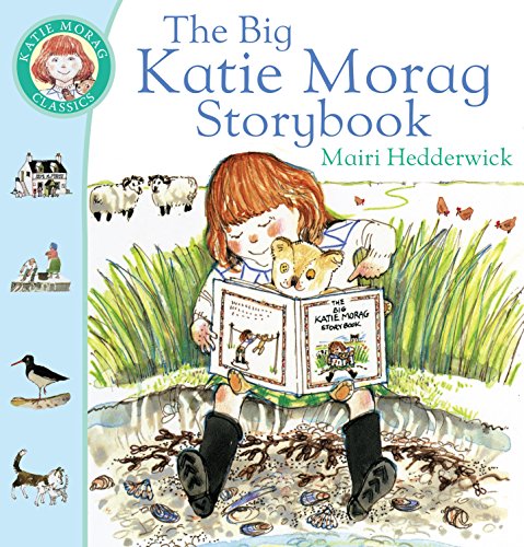 The Big Katie Morag Storybook (Katie Morag, 9) von Red Fox