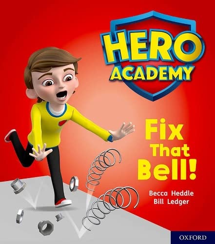Hero Academy: Oxford Level 2, Red Book Band: Fix That Bell! Hero Academy: Oxford Level 2, Red Book Band: Fix That Bell! von Oxford University Press